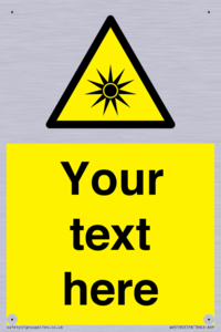 Custom Optical Radiation Sign